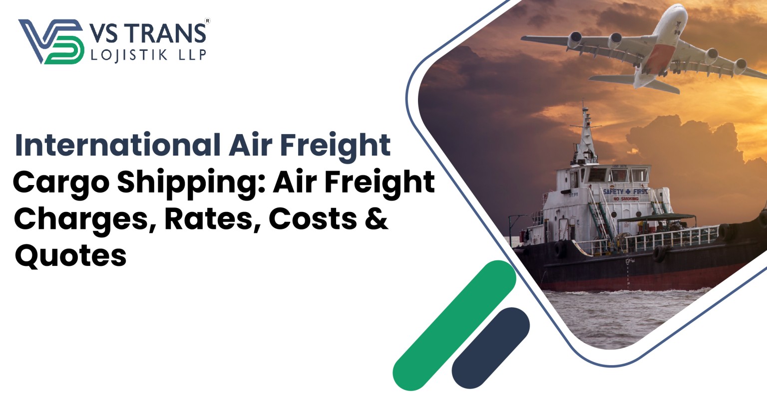International Air Freight Cargo Shipping Air Freight Charges, Rates